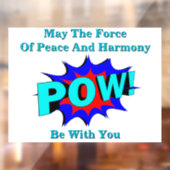 ポーウ!平和と調和の窓が離れない ウィンドウサイン (シート2)