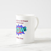 ポーウ！平和と調和専門マグカップ ボーンチャイナマグカップ (正面右)