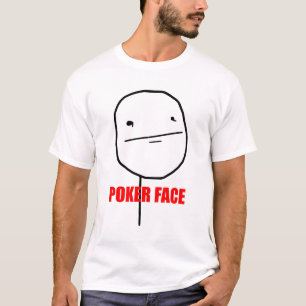 ポーカーフェースのミームのワイシャツ Tシャツ