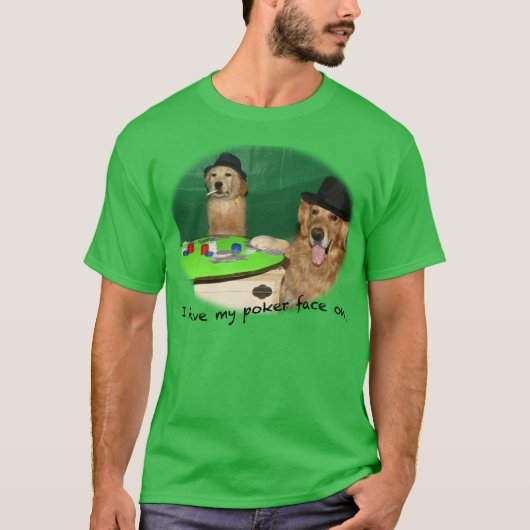 ポーカーフェースを遊んでいる犬 Tシャツ (正面)