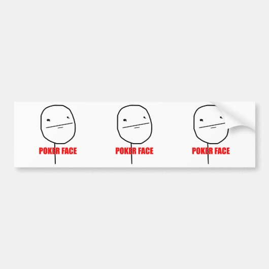 ポーカーフェース-バンパーステッカー バンパーステッカー (正面)