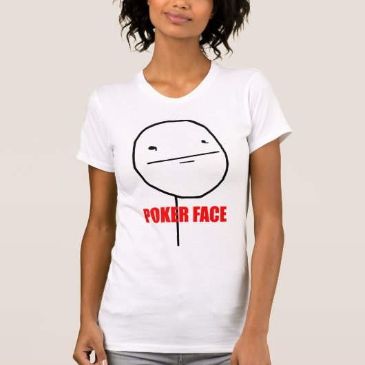 ポーカーフェース-女性小柄いTシャツ Tシャツ (正面)