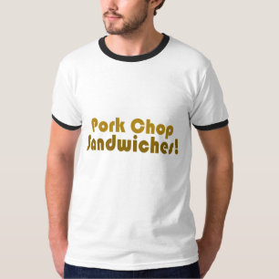 ポークチョップサンドイッチ！ Tシャツ