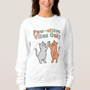 ポーサイティブな雰囲気のみ – Cute Cat High Five T Shirt スウェットシャツ