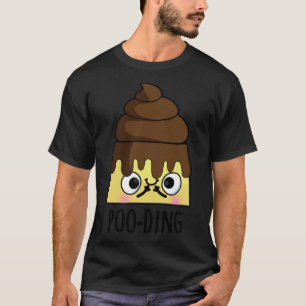ポージングおもしろいウンチプディングプリン Tシャツ