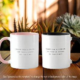 ポーズコーヒー引用文トレンディーブラックフォント2トーン マグカップ