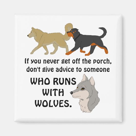 ポーチ与えからアドバイスしない マグネット (正面)