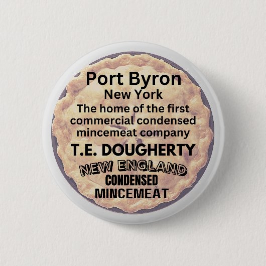ポートバイロン，ニューヨーク商業ミンセミートのホーム 缶バッジ (正面)