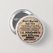 ポートバイロン,ニューヨーク商業ミンセミートのホーム 缶バッジ (正面&裏面)