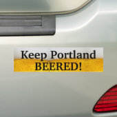 ポートランドBEEREDを保って下さい(ii)! バンパーステッカー (車上)