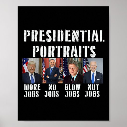 ポートレートより多くのジョブをトランプObama No Jobs Bush 1 ポスター (正面)