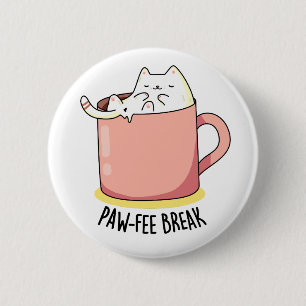 ポーフィーおもしろいーはマグカップのコーヒーパンで子猫をブレーク 缶バッジ