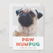 ポーフムプグドッグかわいいおもしろいタイプのホリデーフォト シーズンカード (正面)