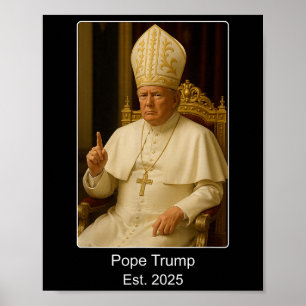 ポープトランプのエスト。2025トランプは次のポーになりたいと思う ポスター