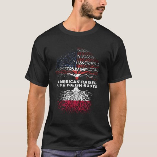 ポーランドの根で育ったアメリカ人 Tシャツ (正面)