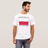 ポーランド人はポールを使ってやる Tシャツ (正面フル)