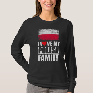 ポーランド家族ポーランド国旗が大好き Tシャツ