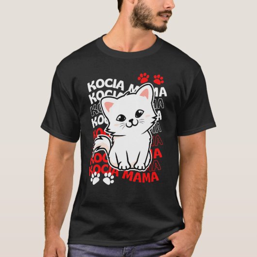 ポーランド猫ママ Kocia Mama Tシャツ (正面)
