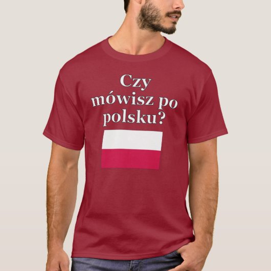 ポーラン話ドは?ポーランド語。フラグ Tシャツ (正面)