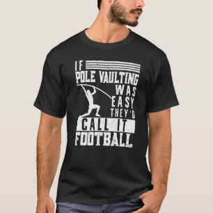 ポールもしヴォールティングは簡単ヴォールトジャンパーVauジャンプ Tシャツ