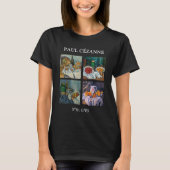 ポールセザンヌ – スティルライフス最高傑作選択 Tシャツ (正面)