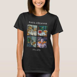 ポールセザンヌ – スティルライフス最高傑作選択 Tシャツ