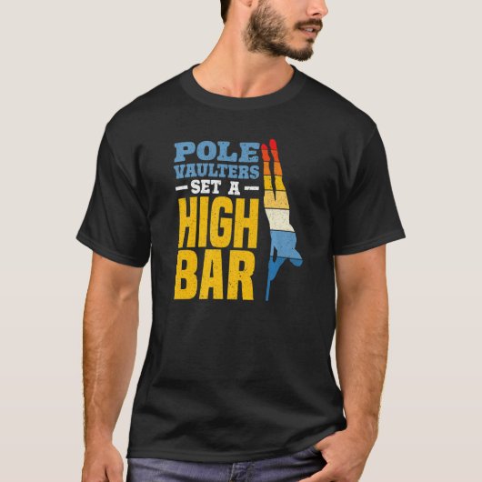 ポールバーターが高バーポールヴォールトを設定 Tシャツ (正面)