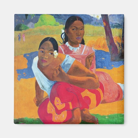 ポール・ゴーギン | Nafea Faaipoipo （いつ取得するか） マグネット (正面)