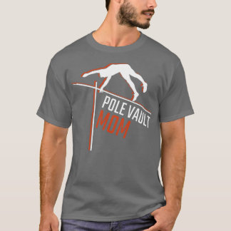 ポール・ヴォールティング・ポール・ヴォールトママ Tシャツ