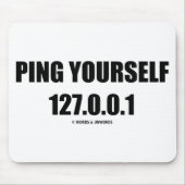 ポーンあなた自身127.0.0.1 (それ/コンピュータネットワーキング) マウスパッド (正面)
