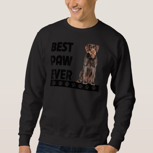 ポー最高のーーWever German Wirehed Pointerパパ父 スウェットシャツ (正面)