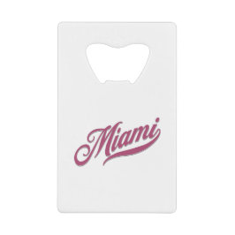 マイアミフロリダ クレジットカード栓抜き