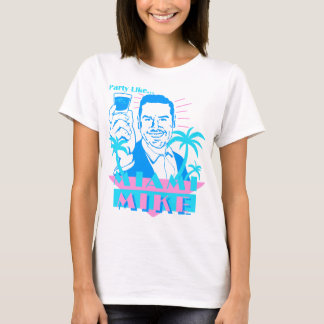 マイアミマイクのようなパーティー Tシャツ