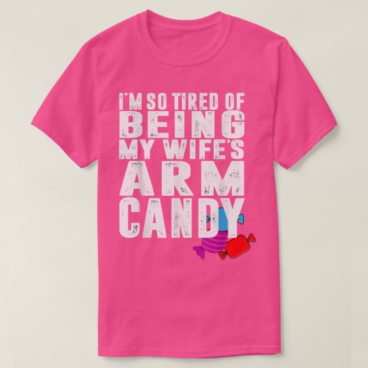 マイウィズアームキャンディ夫おもしろいデザイン896 Tシャツ (デザイン正面)