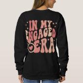 マイエラ婚約したー婚約ギフトカスタム婚約 スウェットシャツ (裏面)