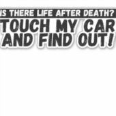 マイカーバンパーをTouchしなおもしろいい シール (正面)