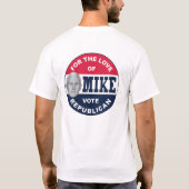 マイクが好き – 共和党に投票 Tシャツ (裏面)