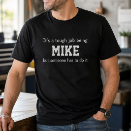 マイクの誕生日をお祝いする面白いプレゼント Tシャツ