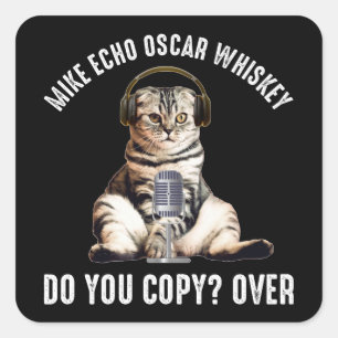 マイク・エコー・オスカー・ウイスキー・ハム・ラジオ・キャット スクエアシール