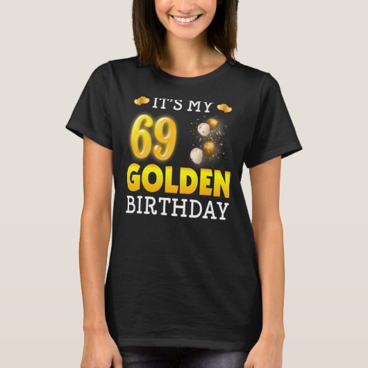 マイゴールデン誕生日69th誕生日ウォム男性へ tシャツ (正面)