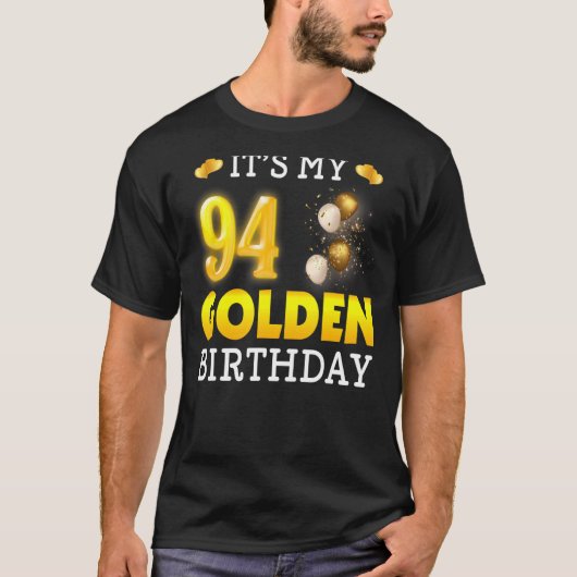 マイゴールデン誕生日94th誕生日ウォム男性へ tシャツ (正面)