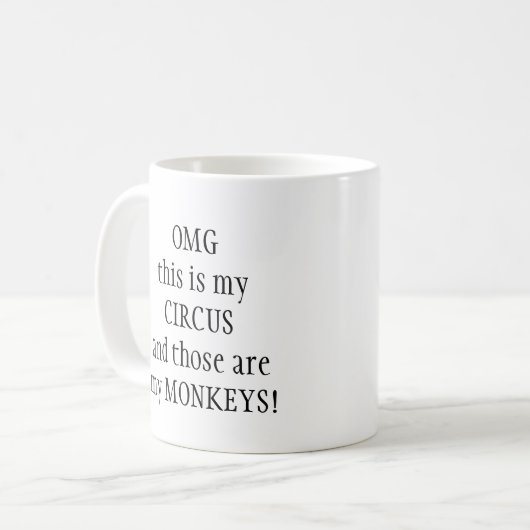 マイサーカスマイモンキーズおもしろい引用文 コーヒーマグカップ (正面左)