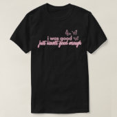 マイジーピーターズ十分に私は良かっただけwomen&x良かった tシャツ (デザイン正面)