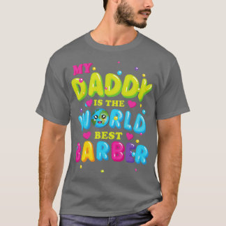マイダディは世界の最高の理容師 Tシャツ