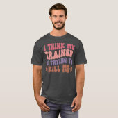 マイナーが私を殺すジムのトレーニング 楽しい Tシャツ (正面フル)
