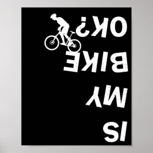マイバイクOKマウンテンおもしろいロードBMX自転車 ポスター