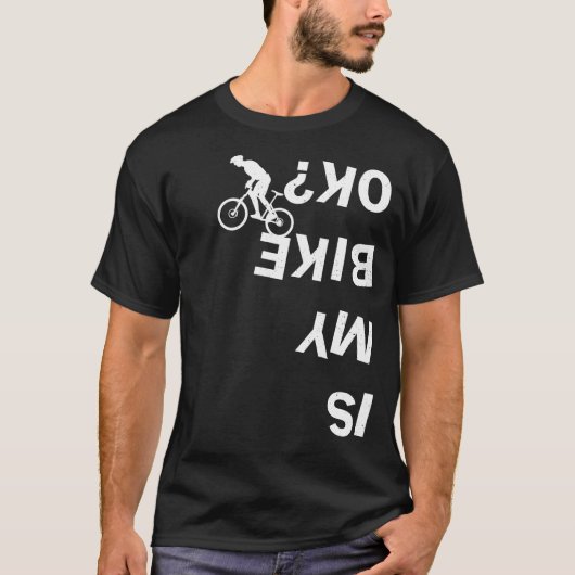 マイバイクOKマウンテンロおもしろいードBMX自転車 Tシャツ (正面)