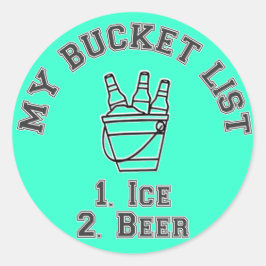 マイバケットリストのユーモア – Ice & Beer ラウンドシール