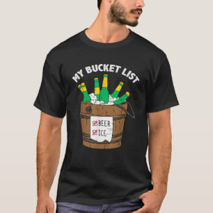 マイバケットリストBEER ICE Shirt おもしろい Beer Drinker G Tシャツ