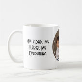 マイパパマイヒーローマイオールデイズ引用文 コーヒーマグカップ (左)